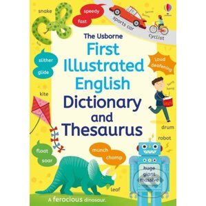 First illustrated Dictionary and Thesaurus - Jane Bingham, Rachel Ward