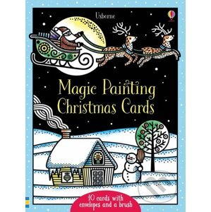 Magic painting Christmas cards - Fiona Watt, Zuzanna Bukala (Ilustrátor)
