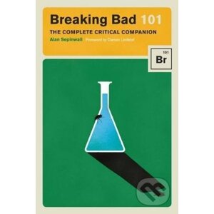 Breaking Bad 101 - Alan Sepinwall, Max Dalton (ilustrácie)