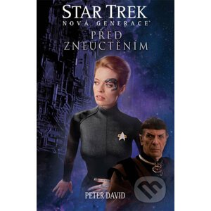 Star Trek: Před zneuctěním - Peter David