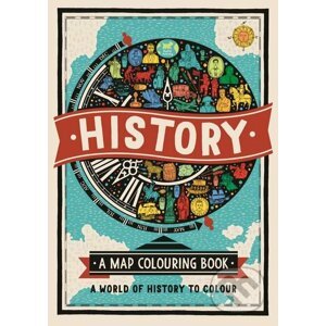 History: A Map Colouring Book - Charlotte Farmer