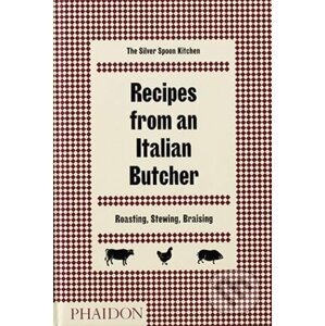 Recipes from an Italian Butcher - Phaidon