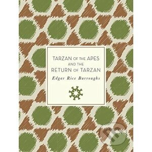 Tarzan of the Apes and The Return of Tarzan - Edgar Rice Burroughs