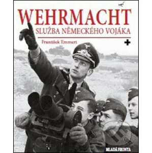 Wehrmacht - František Emmert
