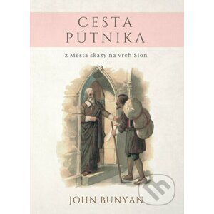 Cesta pútnika - John Bunyan