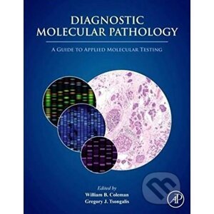 Diagnostic Molecular Pathology - illiam B. Coleman