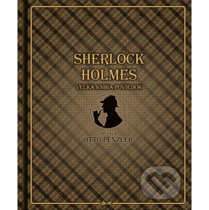 Sherlock Holmes, veľká kniha poviedok - Otto Penzler