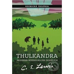 Thulkandra - C.S. Lewis