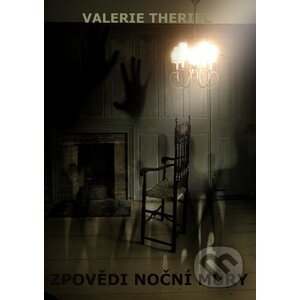 Zpovědi noční můry - Valerie Theriel