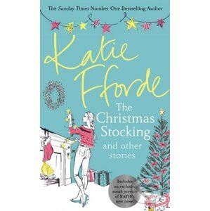A Christmas Stocking and Other Stories - Katie Fforde