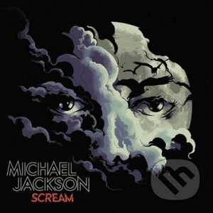 Michael Jackson: Scream - Michael Jackson