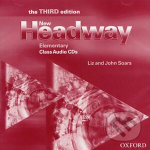 Headway - Elementary - Class Audio CDs - Liz Soars, John Soars