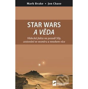 Star Wars a věda - Mark Brake