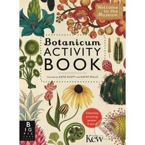 Botanicum: Activity Book - Katie Scott (ilustrácie), Kathy Willis (ilustrácie)