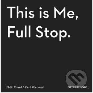 This Is Me, Full Stop - Caz Hildebrand