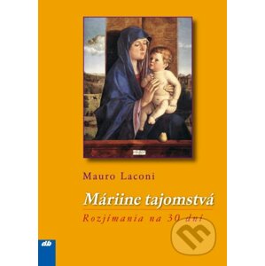 Máriine tajomstvá - Mauro Laconi