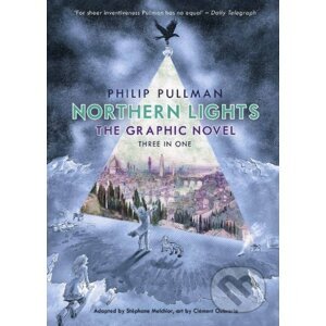 Northern Lights - Philip Pullman, Clément Oubrerie (ilustrácie)