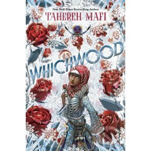 Whichwood - Tahereh Mafi