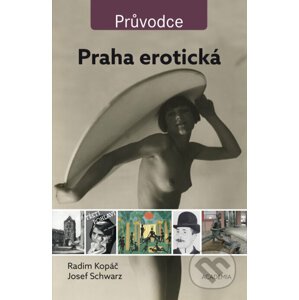 Praha erotická - Radim Kopáč