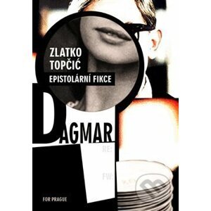 Dagmar - Zlatko Topčic