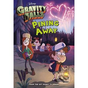 Gravity Falls Pining Away - Tracey West