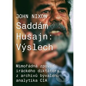 Saddám Husajn: Výslech - John T. Nixon