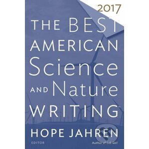The Best American Science and Nature Writing 201 - Mariner Books