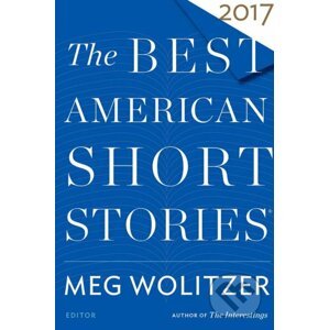 The Best American Short Stories 2017 - Mariner Books