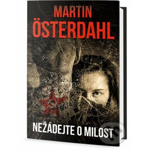 Nežádejte o milost - Martin Österdahl
