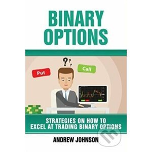 Binary Options - Andrew Johnson