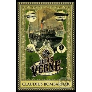 Claudius Bombarnak - Jules Verne