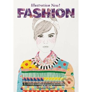 Illustration Now! Fashion - Taschen