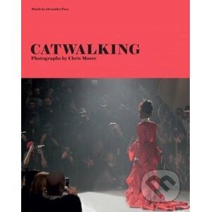 Catwalking - Alexander Fury
