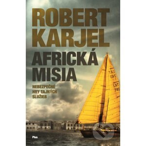 Africká misia - Robert Karjel