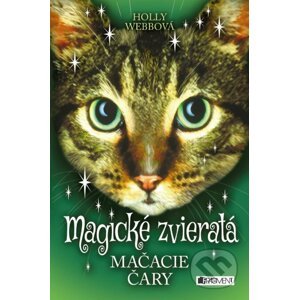 Magické zvieratá: Mačacie čary - Holly Webb