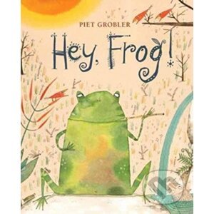 Hey, Frog! - Piet Grobler