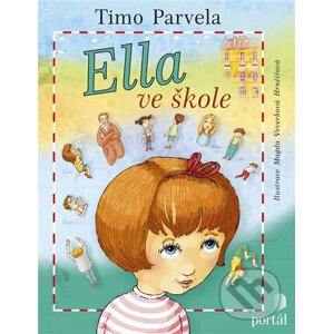 Ella ve škole - Timo Parvela, Magda Veverková Hrnčířová (ilustrátor)