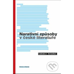 Narativní způsoby v české literatuře - Lubomír Doležel