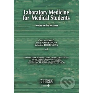 Laboratory medicine for medical students - Gustav Kovac