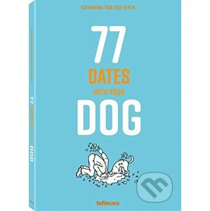 77 Dates with your Dog - Katharina von der Leyen