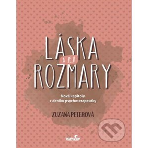 Láska a její rozmary - Zuzana Peterová