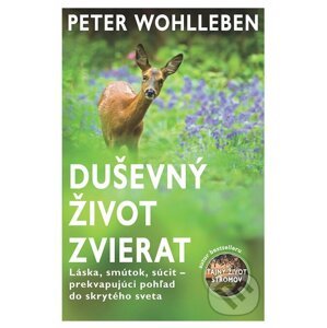 Duševný život zvierat - Peter Wohlleben