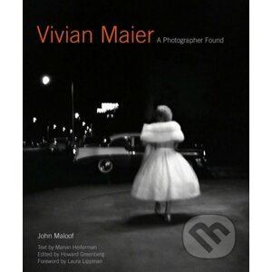 Vivian Maier A Photographer Found - John Maloof