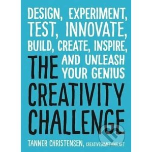 The Creativity Challenge - Tanner Christensen