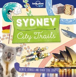 City Trails: Sydney - Lonely Planet