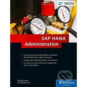 SAP HANA Administration - Richard Bremer, Lars Breddemann