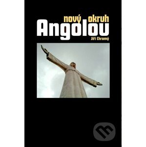 Nový okruh Angolou - Jiří Chromý
