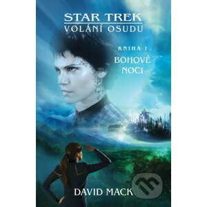 Star Trek: Bohové noci - David Mack