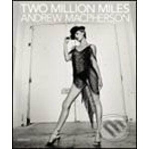 Two Million Miles - Andrew Macpherson