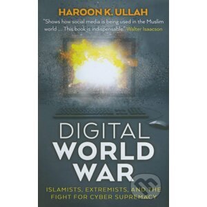 Digital World War - Haroon K. Ullah